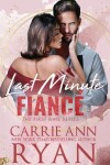 Book cover for Last Minute Fiancé