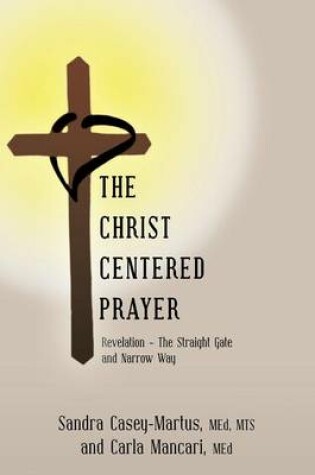 Cover of The Christ Centered Prayer