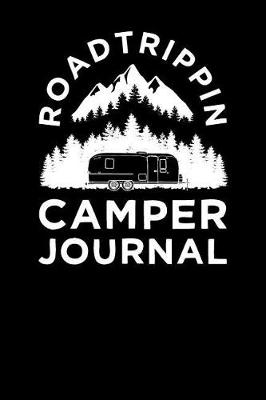 Book cover for Roadtrippin Camper Journal