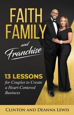 Book cover for Faith, Family, and Franchise