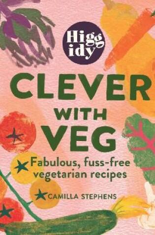 Cover of Higgidy Clever with Veg