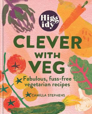 Cover of Higgidy Clever with Veg