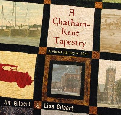 Book cover for A Chatham-Kent Tapestry