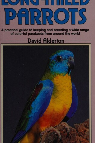 Cover of A Birdkeepers Guide to Long-Tailed Parrots