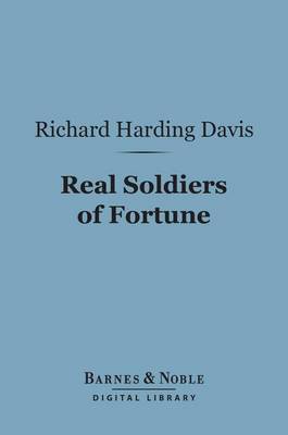 Book cover for Real Soldiers of Fortune (Barnes & Noble Digital Library)