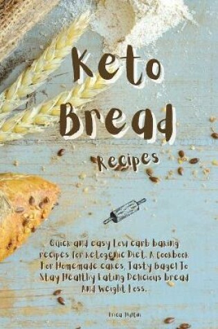 Cover of Keto Bread Recipes