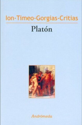 Cover of Dialogos. Ion - Timeo - Georgias - Critias