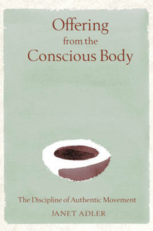 Cover of Offering from the Conscious Body