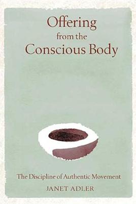 Cover of Offering from the Conscious Body