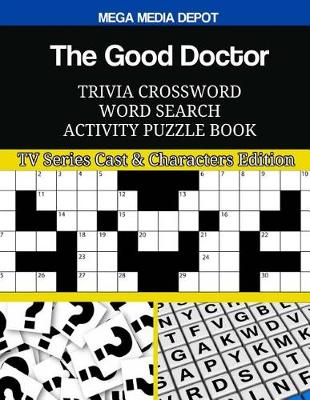 Book cover for The Good Doctor Trivia Crossword Word Search Activity Puzzle Book