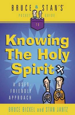 Book cover for Bruce & Stan's Pocket Guide to Knowing the Holy Spirit