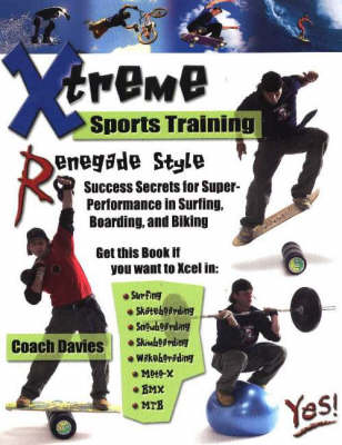 Book cover for Xtreme Sports Training Renegade Style