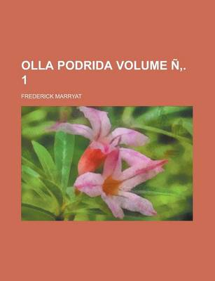 Book cover for Olla Podrida Volume N . 1