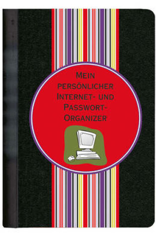 Cover of Mein persönlicher Internet- und Passwort-Organizer