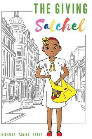 Cover of The Giving Satchel