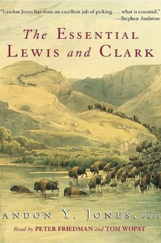 Cover of The Essential Lewis and Clark Selections CD