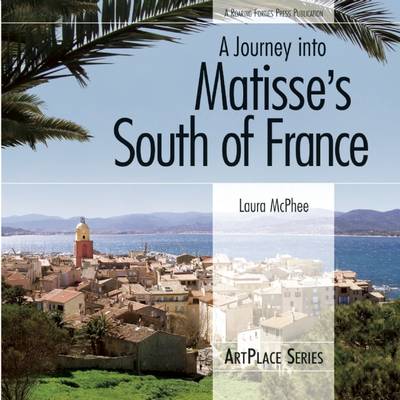 Book cover for Journey Into Matisse's South Of France