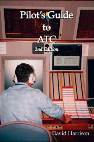 Cover of Pilot's Guide to ATC