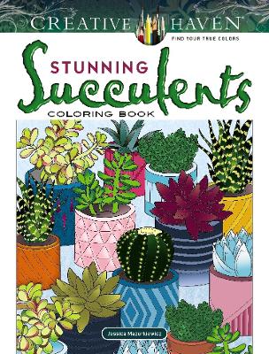 Book cover for Creative Haven Stunning Succulents Coloring Book