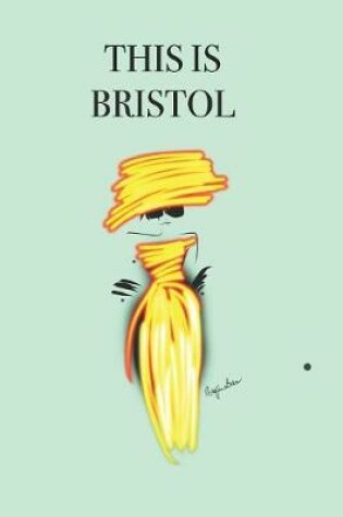 Cover of This Is Bristol
