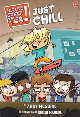 Book cover for Micah's Super Vlog: Just Chill