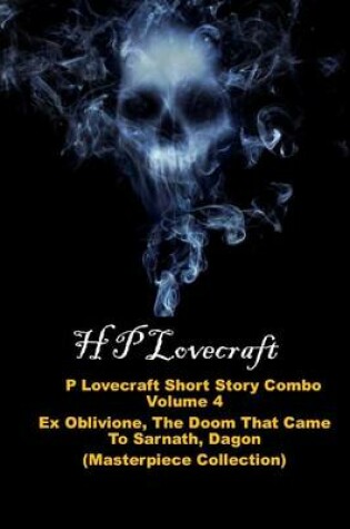 Cover of H P Lovecraft Short Story Combo Volume 4