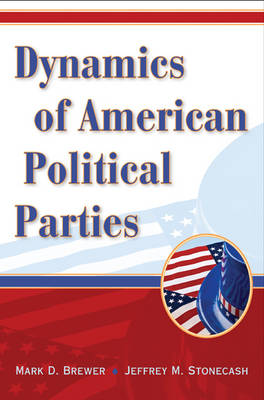 Book cover for Dynamics of American Political Parties