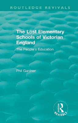 Book cover for The Lost Elementary Schools of Victorian England