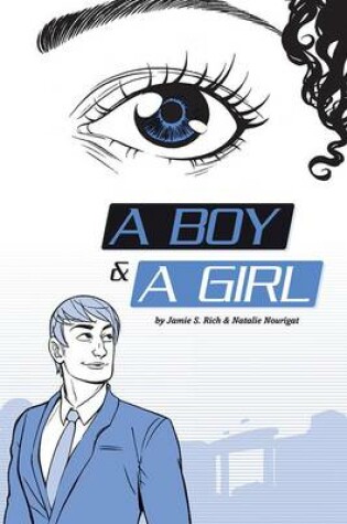 Cover of A Boy and a Girl