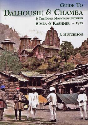 Book cover for Guide to Dalhousie and Chamba