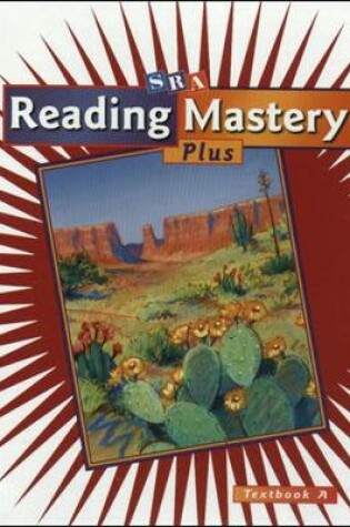 Cover of Reading Mastery Plus Grade 6, Textbook A