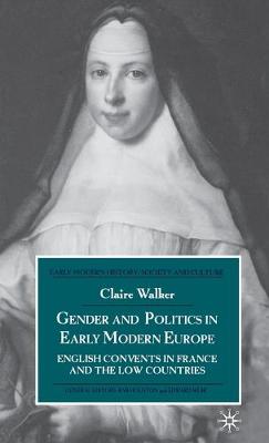 Cover of Gender and Politics in Early Modern Europe