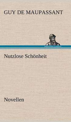 Book cover for Nutzlose Schonheit