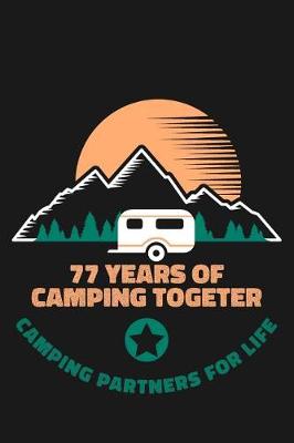 Book cover for 77th Anniversary Camping Journal