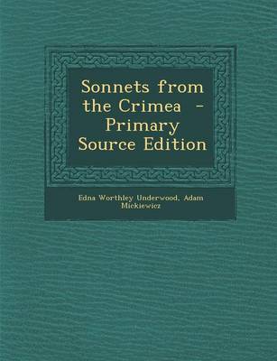 Book cover for Sonnets from the Crimea - Primary Source Edition