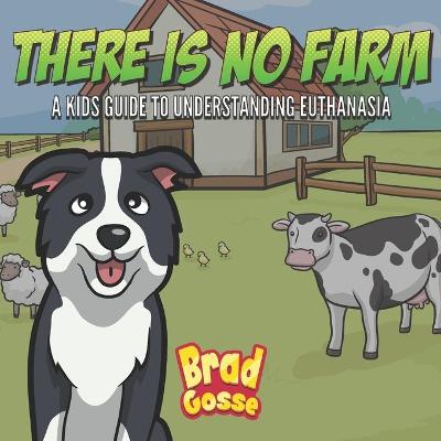 Book cover for There Is No Farm