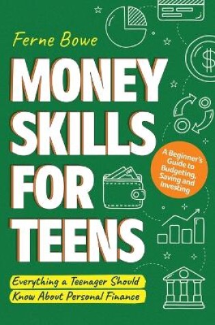 Cover of Money Skills for Teens