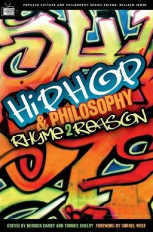 Cover of Hip-Hop and Philosophy: Rhyme 2 Reason