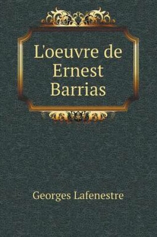 Cover of L'oeuvre de Ernest Barrias