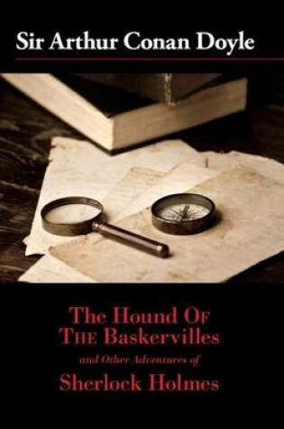 Cover of The Hound of the Baskervilles and Other Adventures of Sherlock Holmes