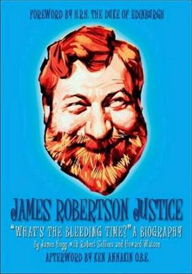 Book cover for James Robertson Justice