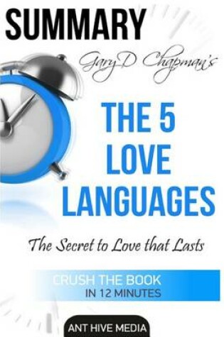 Cover of Gary Chapman's the 5 Love Languages Summary