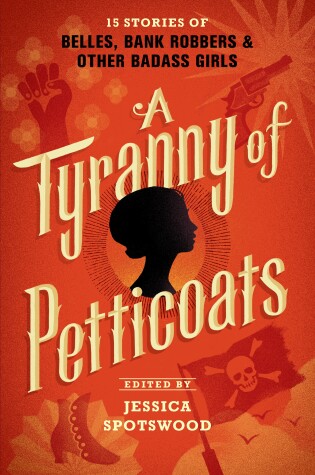 Book cover for A Tyranny of Petticoats