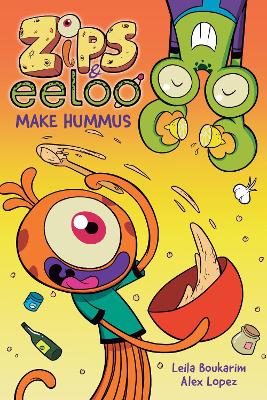 Book cover for Zips and Eeloo Make Hummus