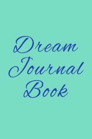 Cover of Dream Journal Book