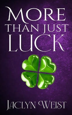 Book cover for More Than Just Luck