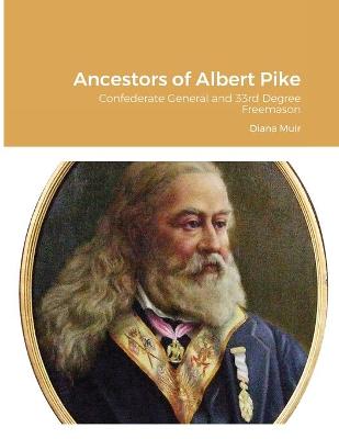 Book cover for Ancestors of Albert Pike