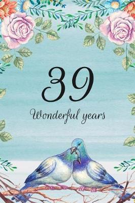 Book cover for 39 Wonderful Years