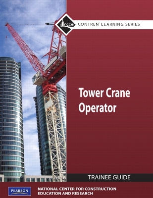 Book cover for Tower Crane Operator Trainee Guide, Level 1