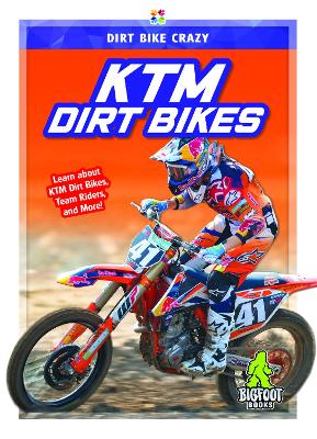 Book cover for Dirt Bike Crazy: KTM Dirt Bikes